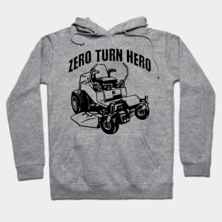 Zero Turn Hero, ztm lawn mower boss design Hoodie